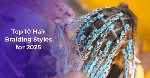 Hair Braiding Styles for 2025